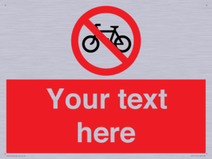 Custom No Cycling Sign